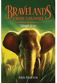 Copertă produs Bravelands. Eroii savanei. Sânge și os (Vol.3)