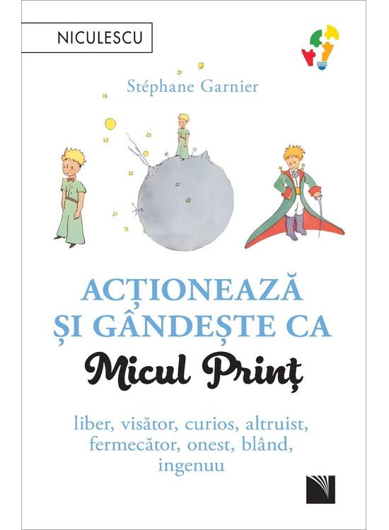 Copertă produs Acționează și g&acirc;ndește ca Micul Prinț - gallery big 1
