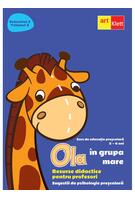 OLA &icirc;n grupa mare. Resurse didactice pentru profesori. Semestrul 2. Volumul 3
