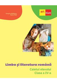Copertă produs Limba și literatura rom&acirc;nă. Caietul elevului. Clasa a IV-a