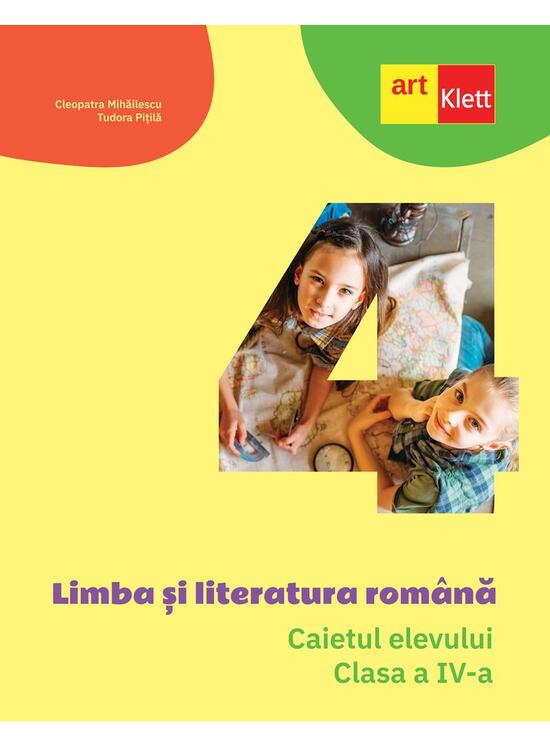 Copertă produs Limba și literatura rom&acirc;nă. Caietul elevului. Clasa a IV-a - gallery big 1