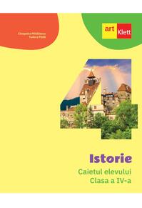 Copertă produs Istorie. Caietul elevului. Clasa a IV-a