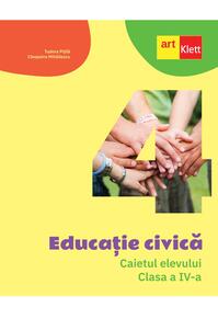 Copertă produs Educație civică. Caietul elevului. Clasa a IV-a