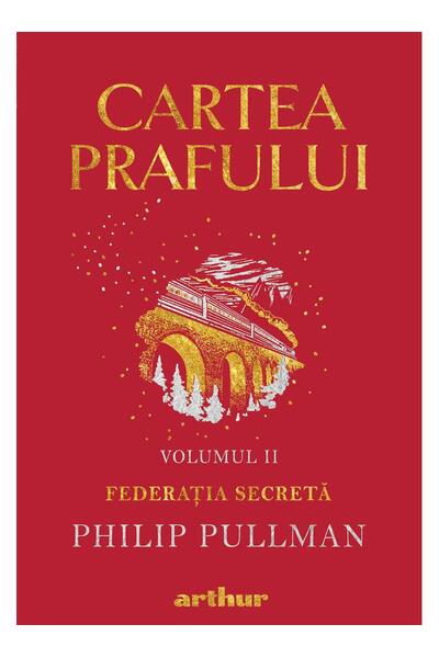 Federația secretă. Cartea prafului (Vol. 2)