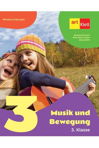 Musik und Bewegung. 3. Klasse