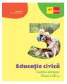 Copertă produs Educație civică. Caietul elevului. Clasa a III-a - thumb 1