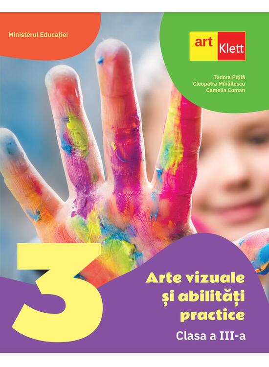 Copertă produs Arte vizuale și abilități practice. Manual. Clasa a III-a - gallery big 1