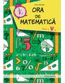 Copertă produs Ora de matematica clasa a V-a - thumb 1