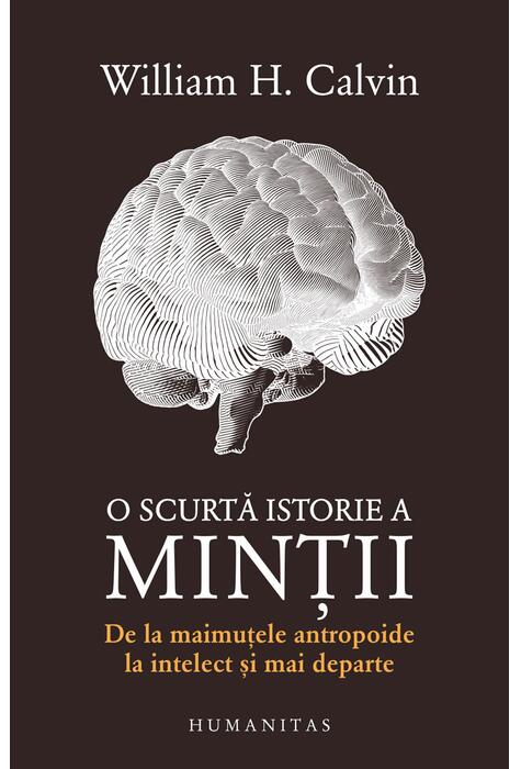 Copertă produs O scurtă istorie a minții