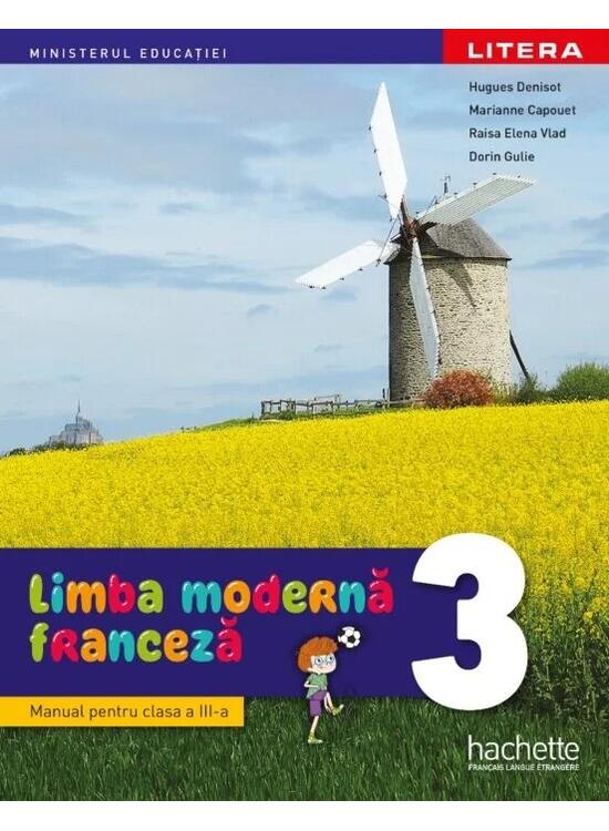 Copertă produs Limba modernă - Franceză. Manual. Clasa a III-a - gallery big 1