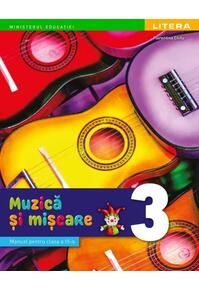 Copertă produs Muzică și mișcare. Manual. Clasa a III-a