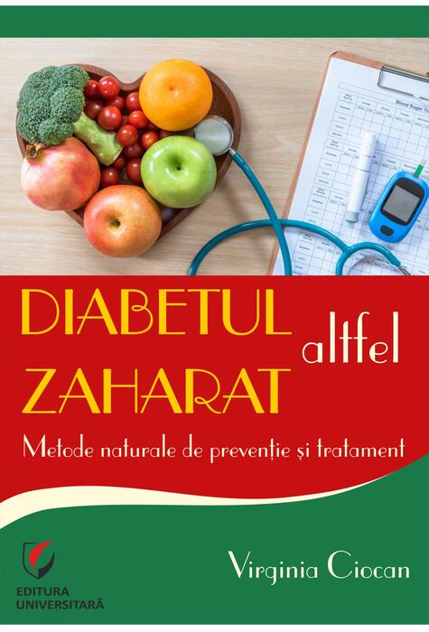Copertă produs Diabetul zaharat altfel. Metode naturale de prevenție și tratament