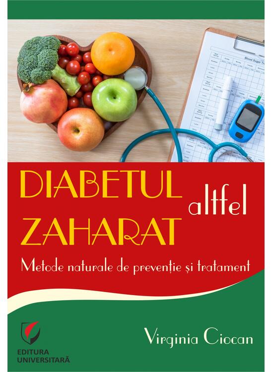Copertă produs Diabetul zaharat altfel. Metode naturale de prevenție și tratament - gallery big 1