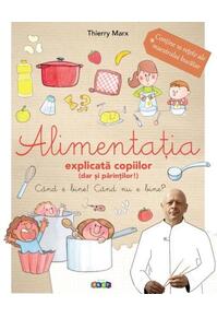 Copertă produs Alimentația explicată copiilor (dar și părinților)