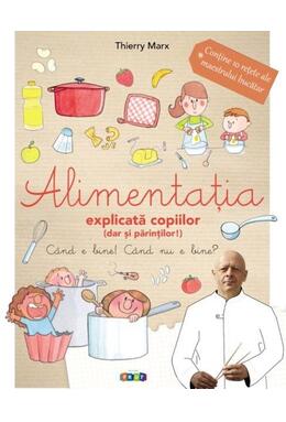 Copertă produs Alimentația explicată copiilor (dar și părinților)