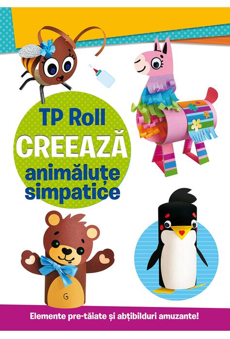 Copertă produs TP Roll CREEAZĂ - Animăluțe simpatice