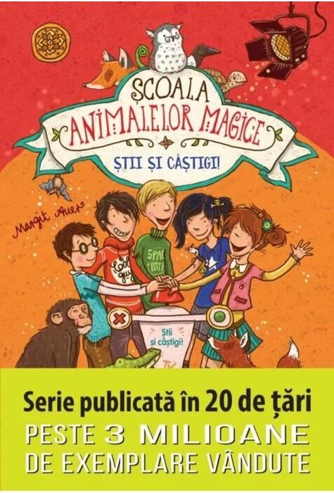 Copertă produs Știi și c&acirc;știgi! Școala animalelor magice (Vol. 5)