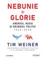 Copertă produs Nebunie și glorie. America, Rusia și Războiul Politic 1945-2020 - thumb 1