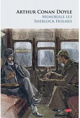 Copertă produs Memoriile lui Sherlock Holmes (Carte pentru toți)