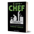 Copertă produs 4 ore &ndash; chef: Cea mai simplă cale spre a găti ca un profesionist - gallery small 