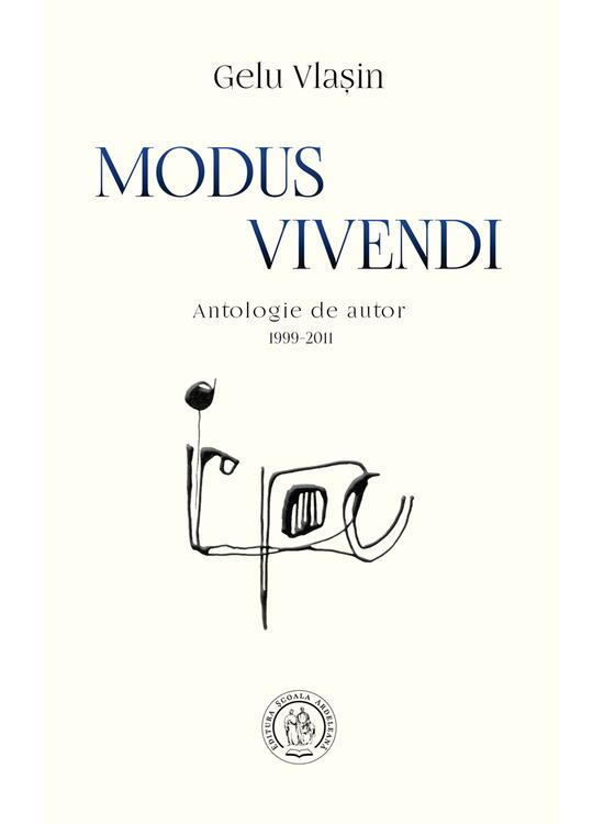 Copertă produs Modus vivendi. Antologie de autor (1999-2011) - gallery big 1
