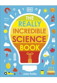 Copertă produs The Really Incredible Science Book