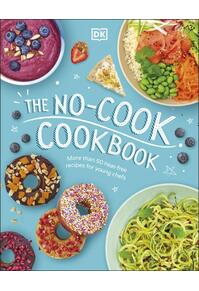 Copertă produs The No-Cook Cookbook