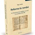 Copertă produs Reforma la rom&acirc;ni. Un fenomen de transfer cultural &icirc;n secolele XVI-XVII - gallery small 