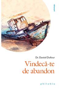 Copertă produs Vindecă-te de abandon