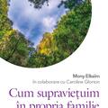 Copertă produs Cum supraviețuim &icirc;n propria familie - gallery small 