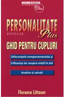 Imagine produs Personalitate plus - ghid pentru cupluri - diferențele temperamentale și influența lor asupra vieții &icirc;n doi - analize și soluții