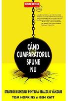 C&acirc;nd cumpărătorul spune Nu