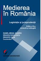 Imagine produs Medierea &icirc;n Rom&acirc;nia. Legislaţie şi jurisprudenţă