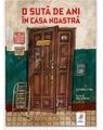 Copertă produs O sută de ani &icirc;n casa noastră - thumb 1