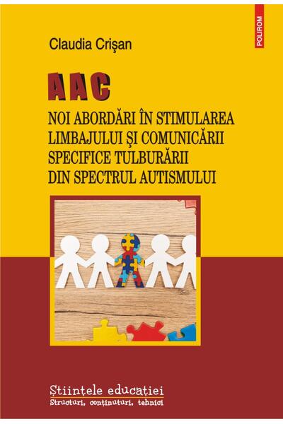 AAC. Noi abordări &icirc;n stimularea limbajului și comunicării specifice Tulburării din Spectrul Autismului