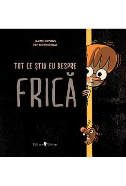 Copertă produs Tot ce știu eu despre frică
