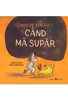 Tot ce știu eu c&acirc;nd mă supăr