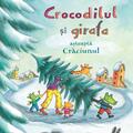 Copertă produs Crocodilul și girafa așteaptă Crăciunul - gallery small 