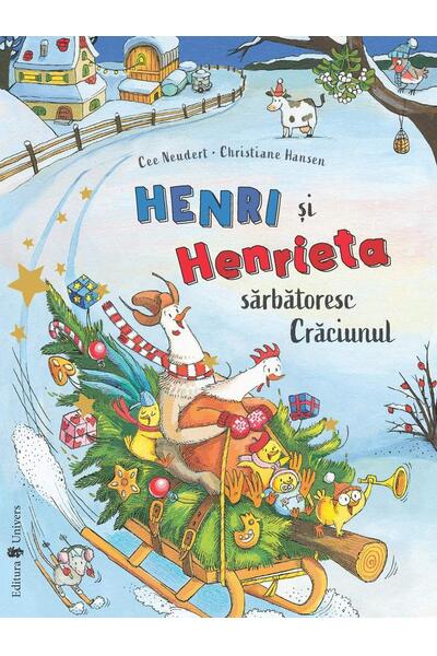 Henri și Henrieta sărbătoresc Crăciunul