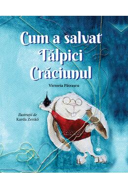 Copertă produs Cum a salvat Tălpici Crăciunul