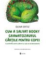 Copertă produs Cum a salvat Booky Gramatozaurul cărțile pentru copii - thumb 1