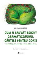 Imagine produs Cum a salvat Booky Gramatozaurul cărțile pentru copii