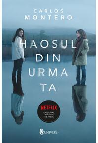 Copertă produs Haosul din urma ta