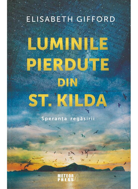 Copertă produs Luminile pierdute din st. Kilda. Speranța regăsirii - gallery big 1