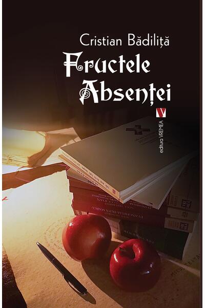Fructele absenței