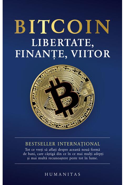 Copertă produs Bitcoin. Libertate, finanțe, viitor