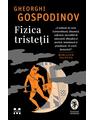 Copertă produs Fizica tristeții - thumb 1