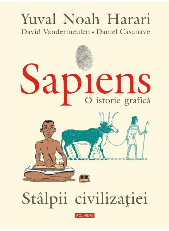 Copertă produs Sapiens. O istorie grafică (Vol. 2) St&acirc;lpii civilizației - gallery big 1