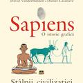 Copertă produs Sapiens. O istorie grafică (Vol. 2) St&acirc;lpii civilizației - gallery small 