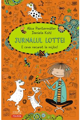 Copertă produs Jurnalul Lottei: E ceva necurat la mijloc!